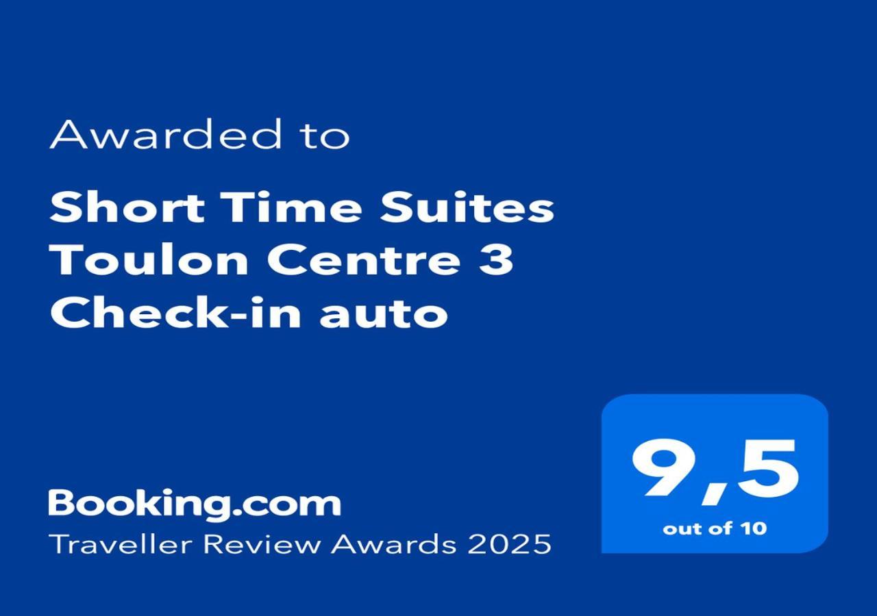 Short Time Suites Toulon Centre 3 "Le Spot" Check-In Auto Экстерьер фото